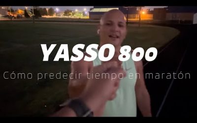 “Yasso 800: ¿El Secreto Real o Una Mentira para tu Maratón?” || puedes predecir tu tiempo?